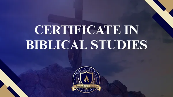 CERTIFICATE IN BIBLICAL STUDIES