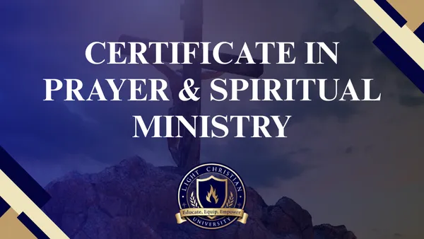 CERTIFICATE IN PRAYER & SPIRITUAL MINISTRY